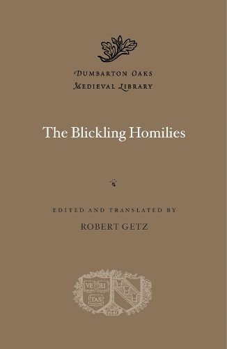 The Blickling Homilies.