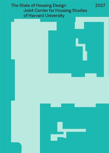 The State of Housing Design 2027.