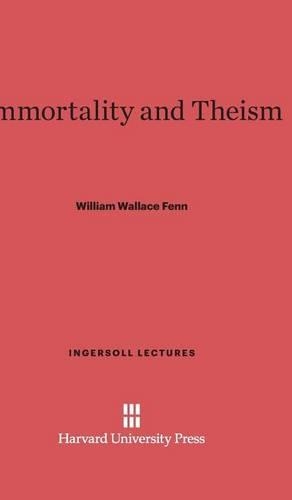 Immortality and Theism. 2nd printing 1922. Reprint 2014