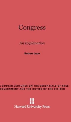 Congress: An Explanation. Reprint 2014
