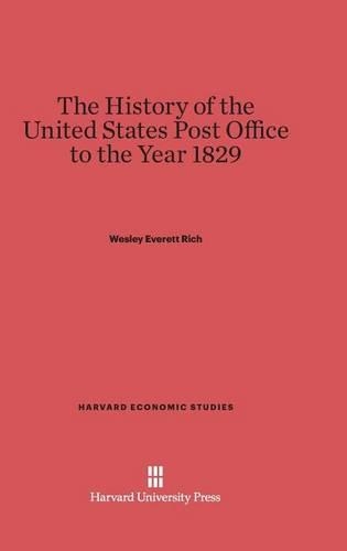 A History of the United States Post Office to the Year 1829. Reprint 2014 ed.