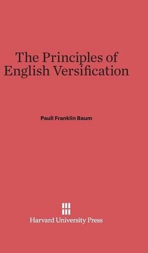 The Principles of English Versification. Reprint 2013 ed.