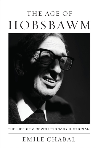 The Age of Hobsbawm