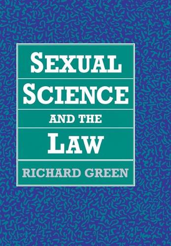 Sexual Science and the Law.