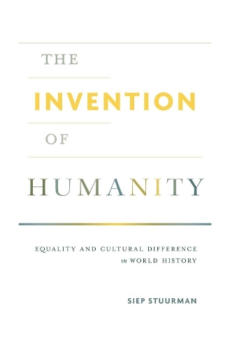 The Invention of Humanity