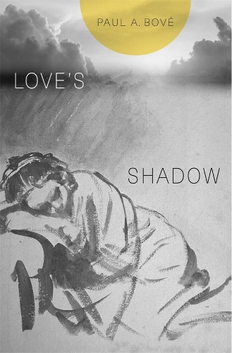 Love's Shadow.