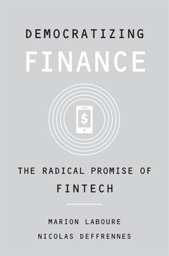 Democratizing Finance