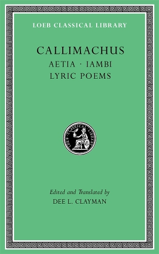 Aetia. Iambi. Lyric Poems (Volume 2).