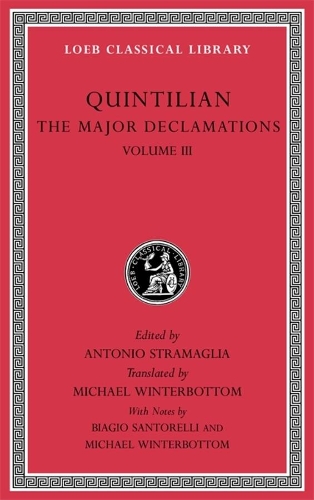 The Major Declamations, Volume III.