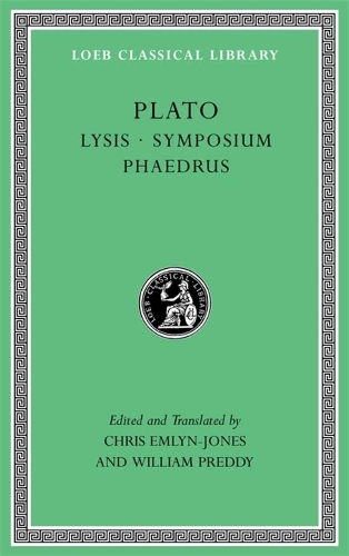Lysis. Symposium. Phaedrus.