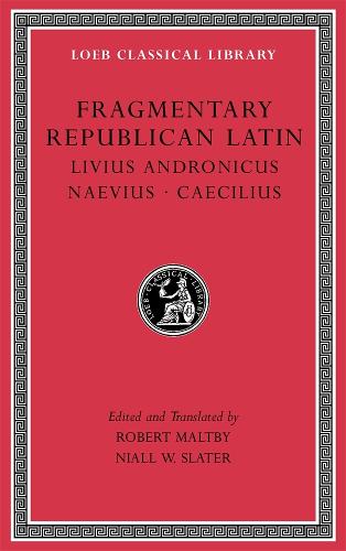 Fragmentary Republican Latin, Volume VI