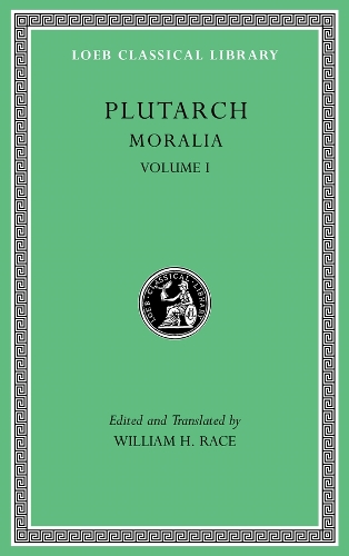 Moralia. Volume I