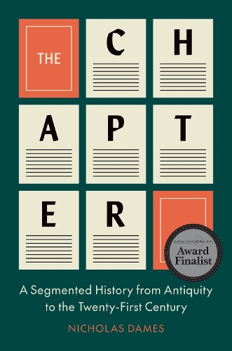 The Chapter: A Segmented History from Antiquity to the Twenty-First Century.