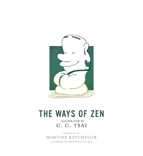 The Ways of Zen.