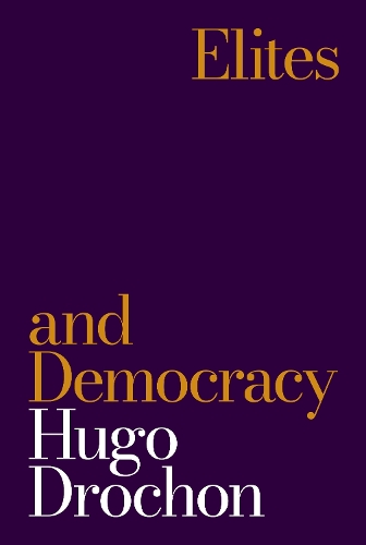 Elites and Democracy.