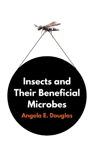 Insects and Their Beneficial Microbes.