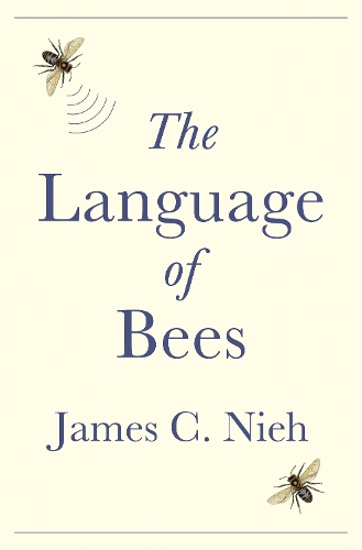 The Language of Bees.