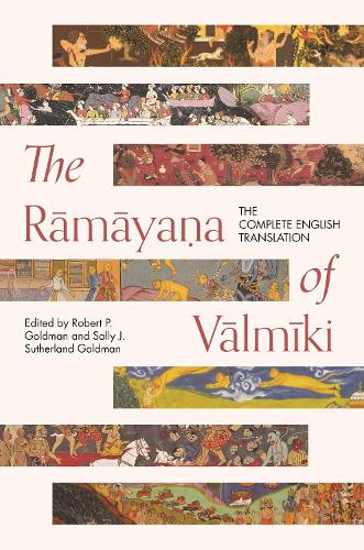 The Ramaya?a of Valmiki: The Complete English Translation.