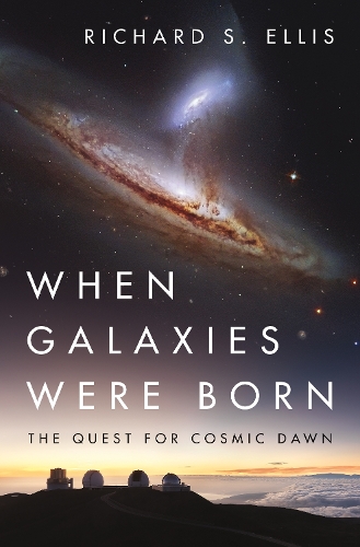 When Galaxies Were Born: The Quest for Cosmic Dawn.