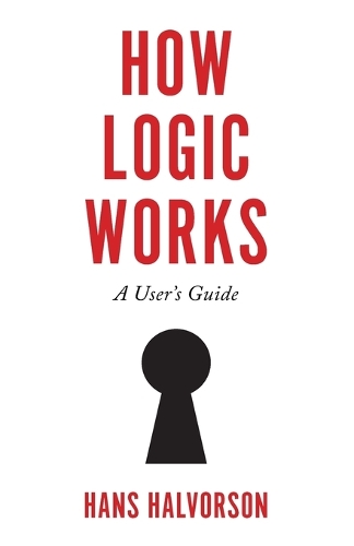 How Logic Works: A User's Guide.