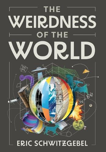 The Weirdness of the World.