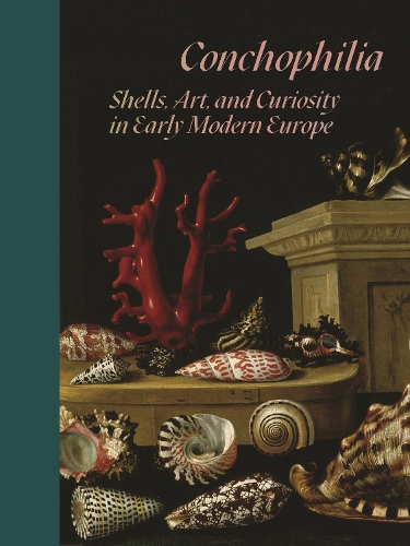 Conchophilia: Shells, Art, and Curiosity in Early Modern Europe.