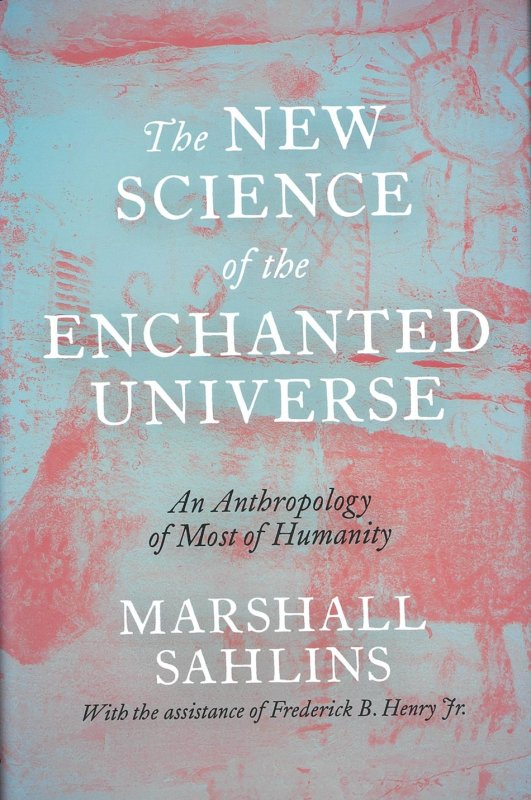 The New Science of the Enchanted Universe