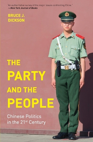 The Party and the People: Chinese Politics in the 21st Century.