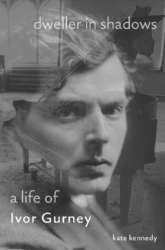 Dweller in Shadows: A Life of Ivor Gurney.