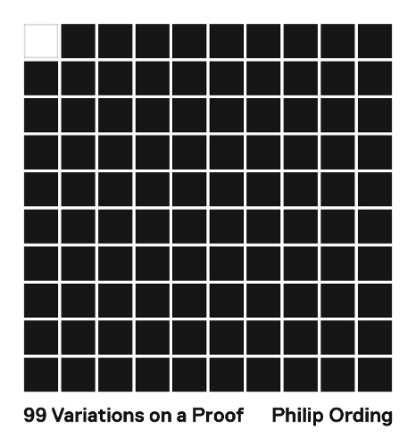 99 Variations on a Proof.