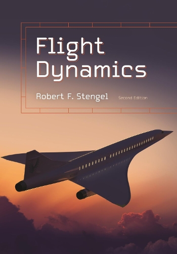 Flight Dynamics: Second Edition.