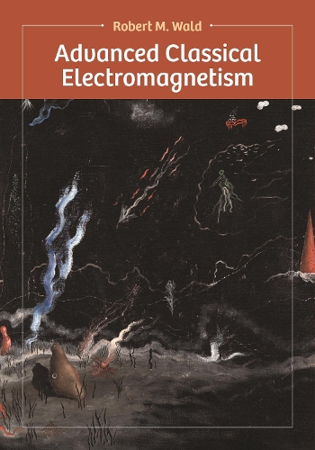Advanced Classical Electromagnetism.