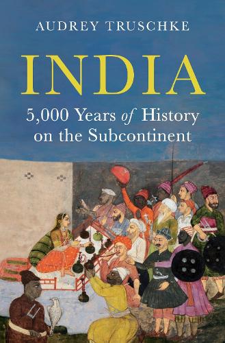 India: 5,000 Years of History on the Subcontinent.