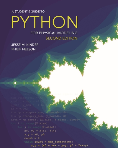 A Student's Guide to Python for Physical Modeling: Second Edition. 2nd School edition