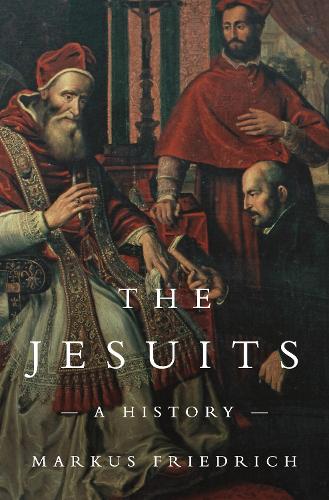 The Jesuits: A History.
