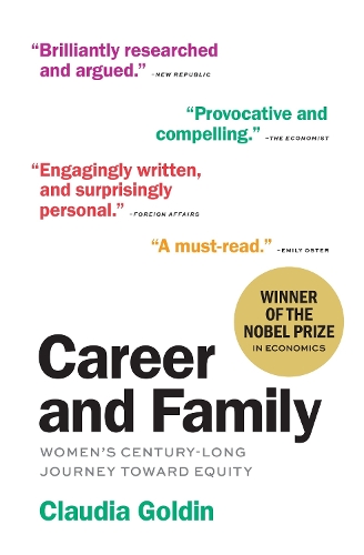 Career and Family: Women's Century-Long Journey toward Equity.