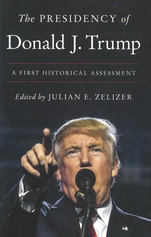 The Presidency of Donald J. Trump