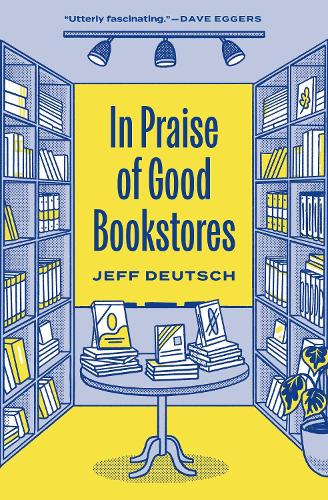 In Praise of Good Bookstores.