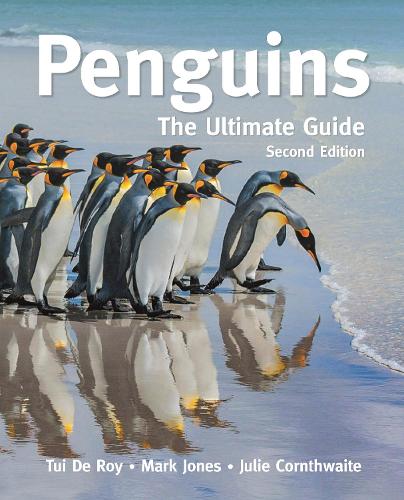 Penguins: The Ultimate Guide     Second Edition.