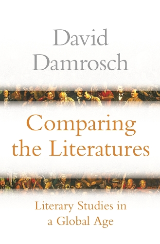 Comparing the Literatures: Literary Studies in a Global Age.