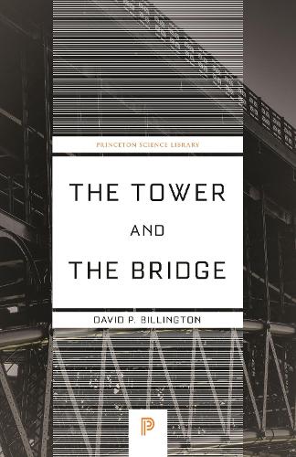 The Tower and the Bridge: The New Art of Structural Engineering.