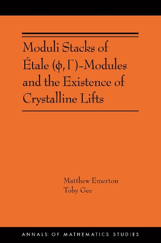 Moduli Stacks of Etale (?, ?)-Modules and the Existence of Crystalline Lifts