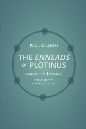 The Enneads of Plotinus: A Commentary | Volume 2.