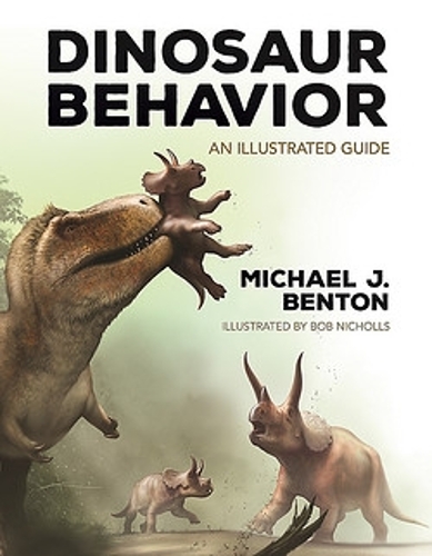 Dinosaur Behavior: An Illustrated Guide.