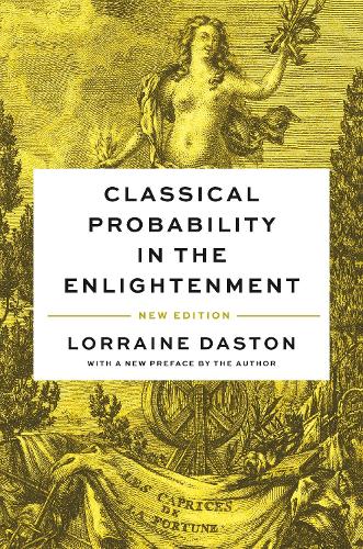 Classical Probability in the Enlightenment, New Edition.