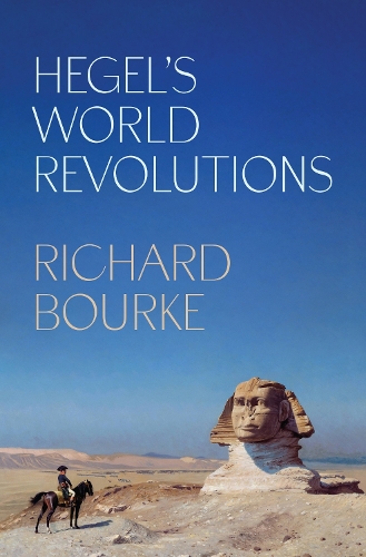 Hegel's World Revolutions.