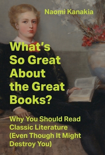 What's So Great About the Great Books?