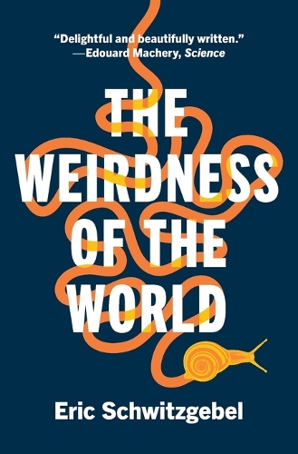 The Weirdness of the World.