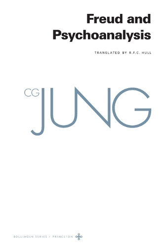 Collected Works of C. G. Jung, Volume 4: Freud and Psychoanalysis.