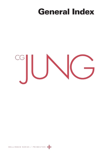 Collected Works of C. G. Jung, Volume 20: General Index.